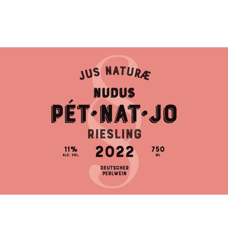 Nudus Pet Nat Jo - Weingut Jus Naturae - florian-wecker 