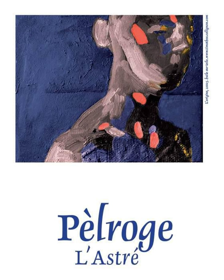 Pèlroge - Domaine de l'Astré - aude-duval-et-sylvain-ohayon 