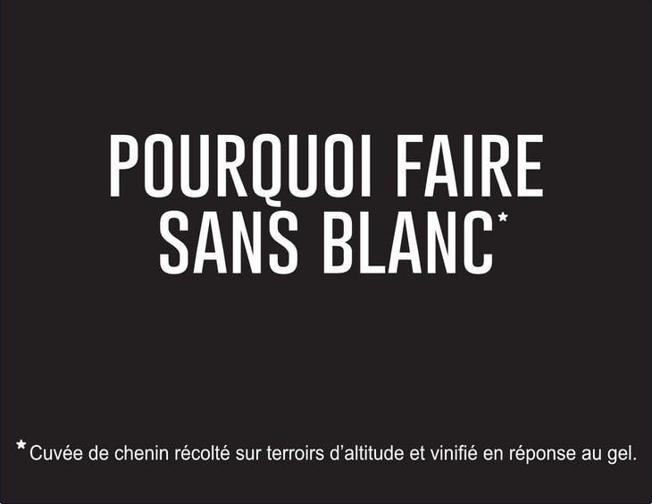 Pourquoi faire sans Blanc? - Domaine Serol - stephane-et-carine-serol 