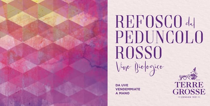 Refosco dal peduncolo rosso - Terre Grosse - famiglia-toninato 