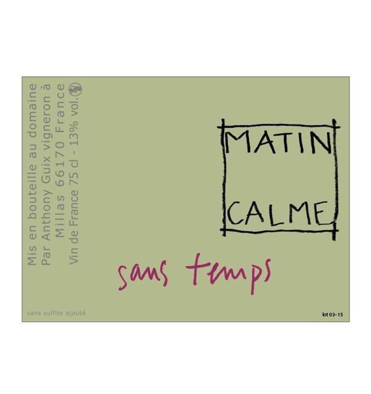 Sans Temps - Domaine du Matin Calme - anthony-guix 
