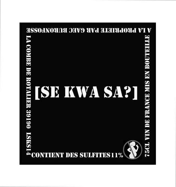 Se Kwa Sa - Domaine Buronfosse - peggy-jean-pascal-buronfosse 