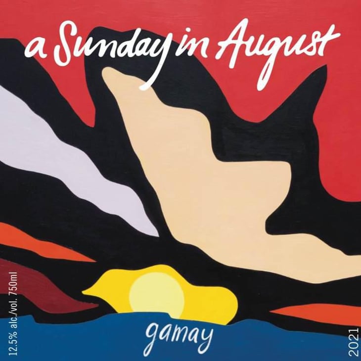 Gamay—Limited Release - A Sunday In August - michael-shindler-sam-milbrath 