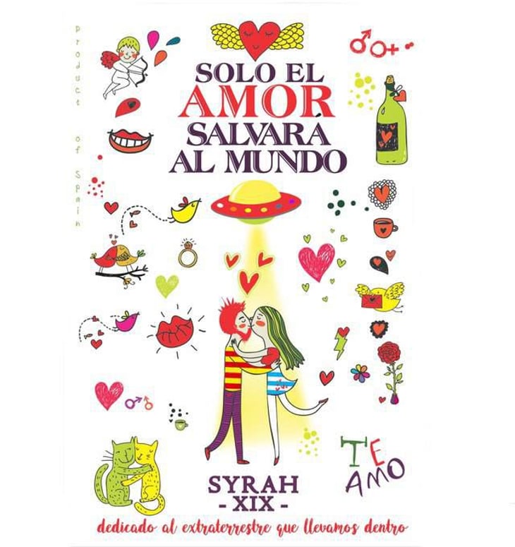 Syrah XIX - Solo El Amor Salvara Al Mundo - pablo-quiroga 