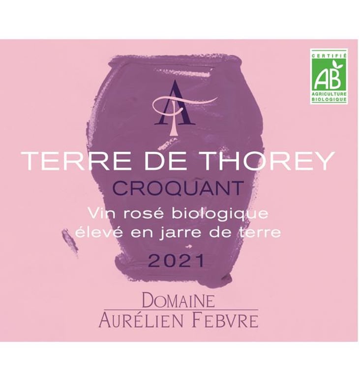 Terre de Thorey Croquant - Domaine Aurélien Febvre - aurelien-febvre 
