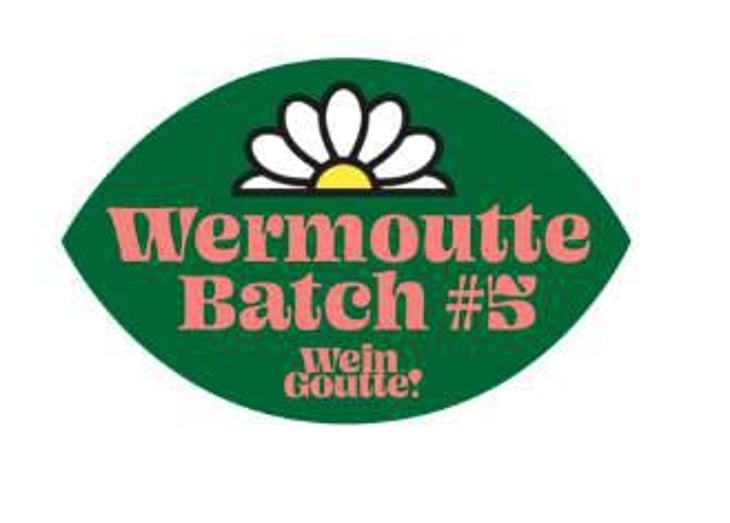 Wermoutte Batch #5 - Wein Goutte - emily-campeau-christoph-muller -2019