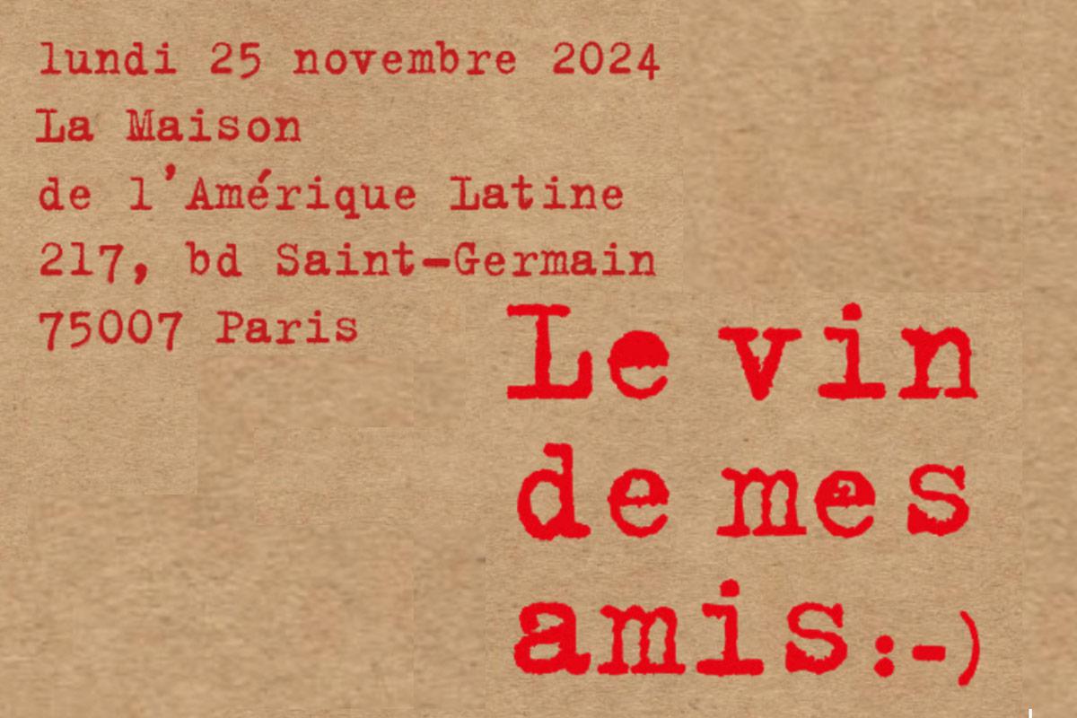 Le vin de mes amis 2024 Paris. Raisin