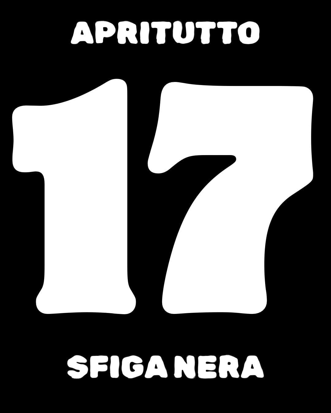 Apritutto 17 Sfiga Nera