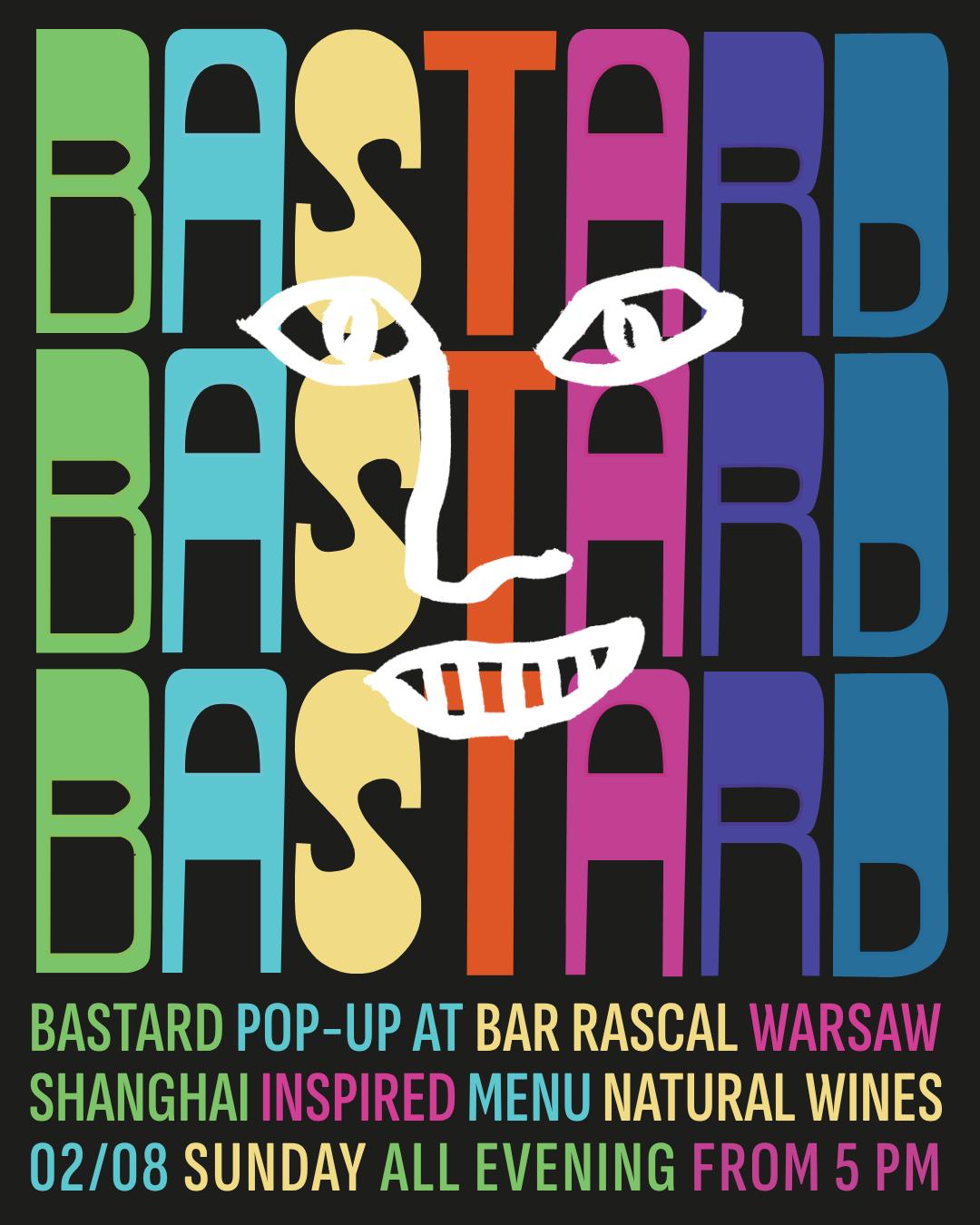 BAR RASCAL WARSAW × BASTARD SHANGHAI