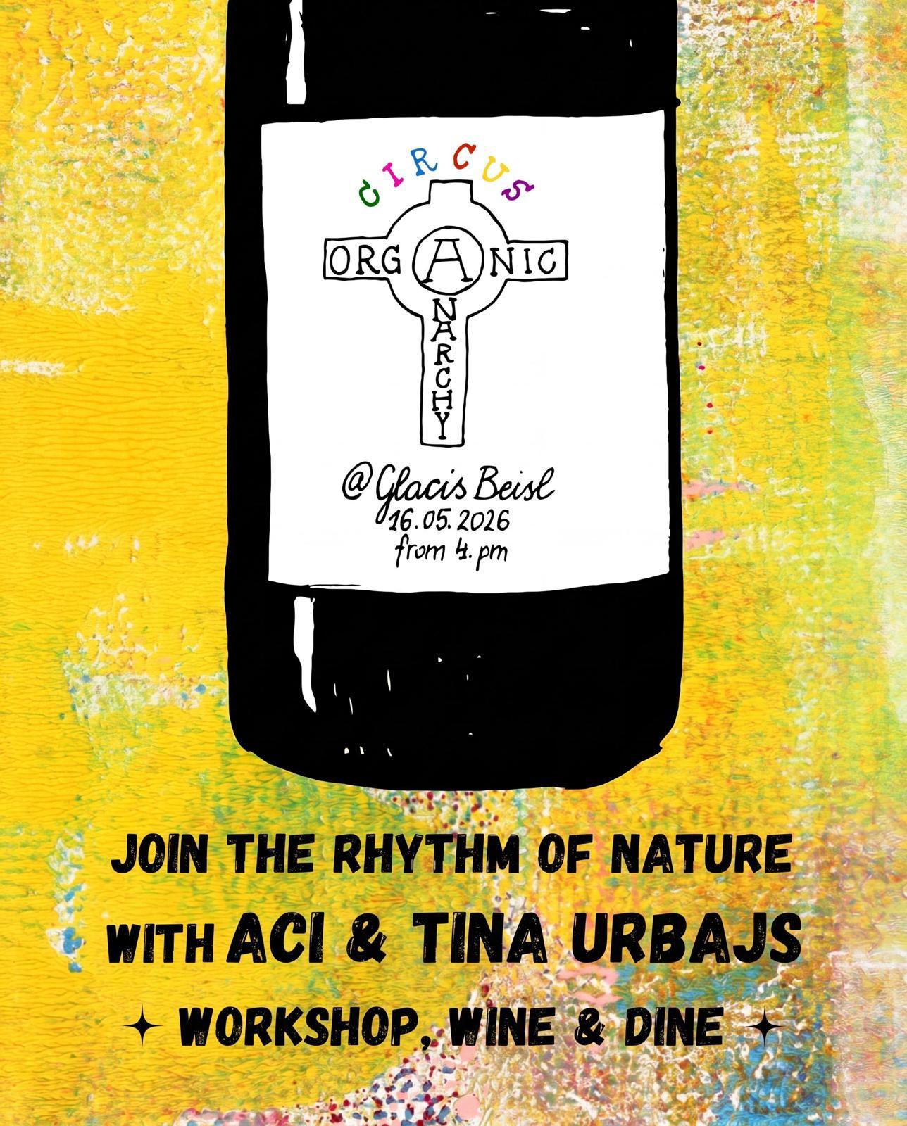 Organic Anarchy Circus with Aci & Tina Urbajs (Workshop & Dinner)