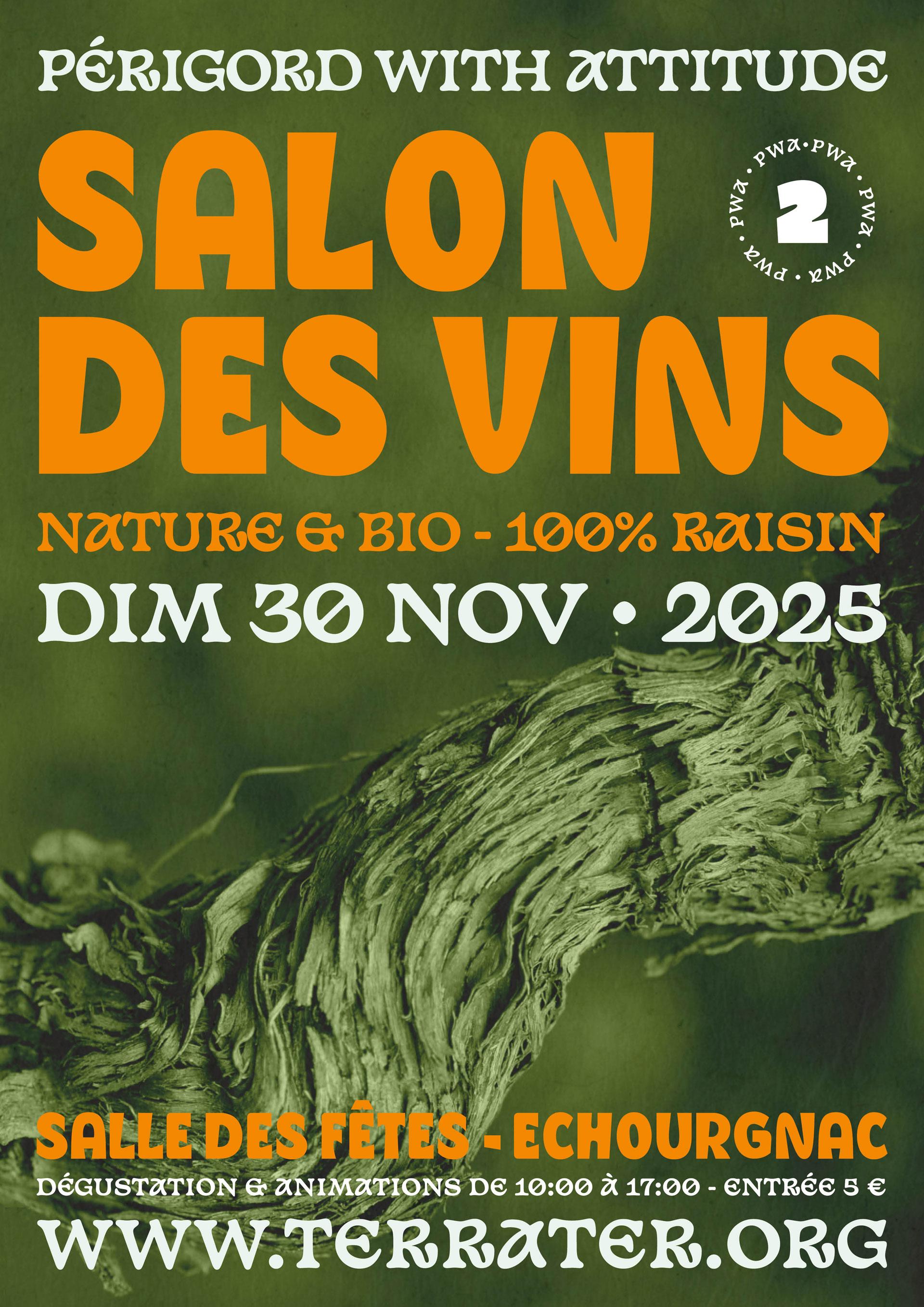 PWA # 2 - Périgord With Attitude - Salon des vins natures et bio