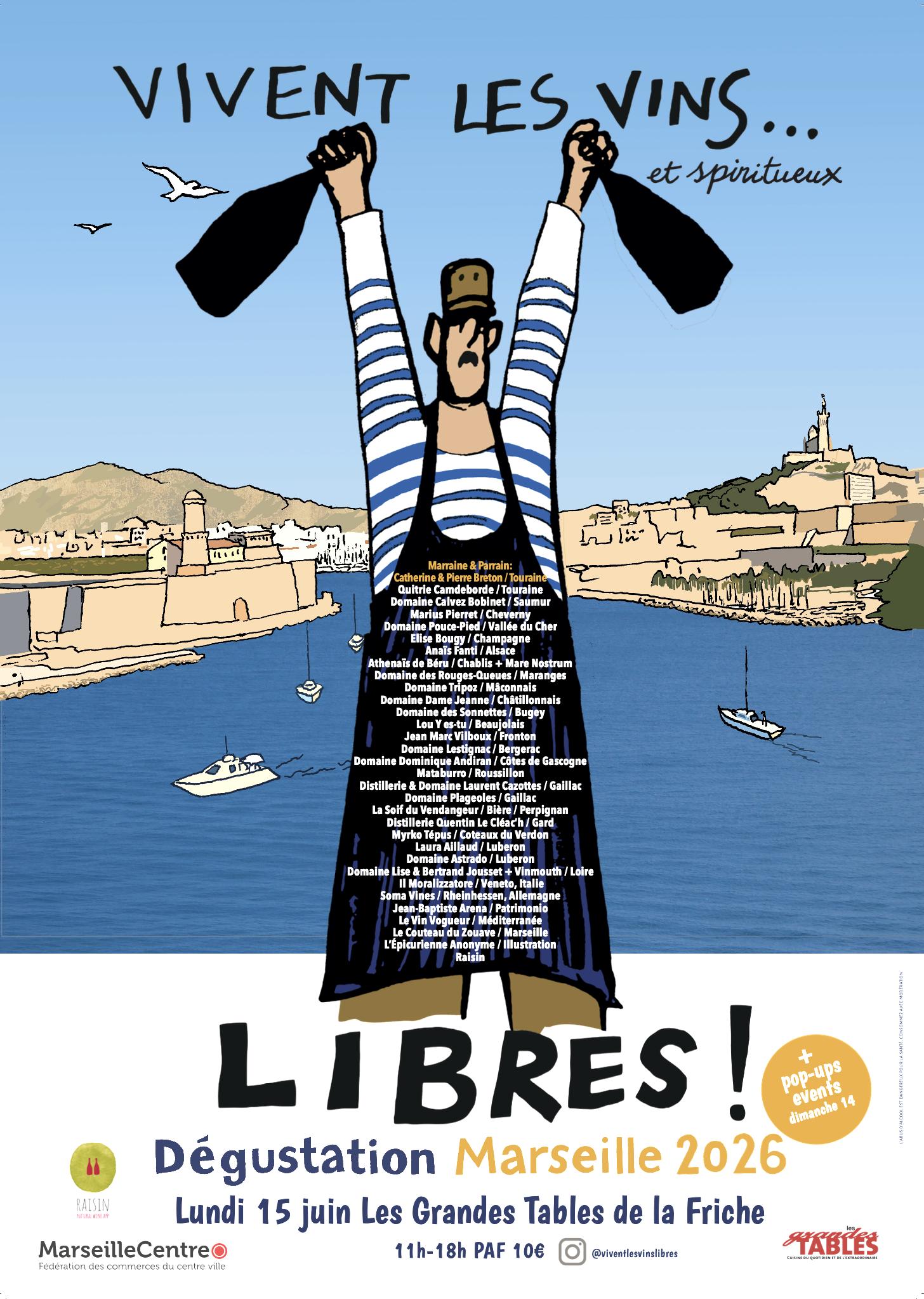 Vivent les Vins Libres 2026 Marseille - Le dimanche 14 et le lundi 15 juin 2025.