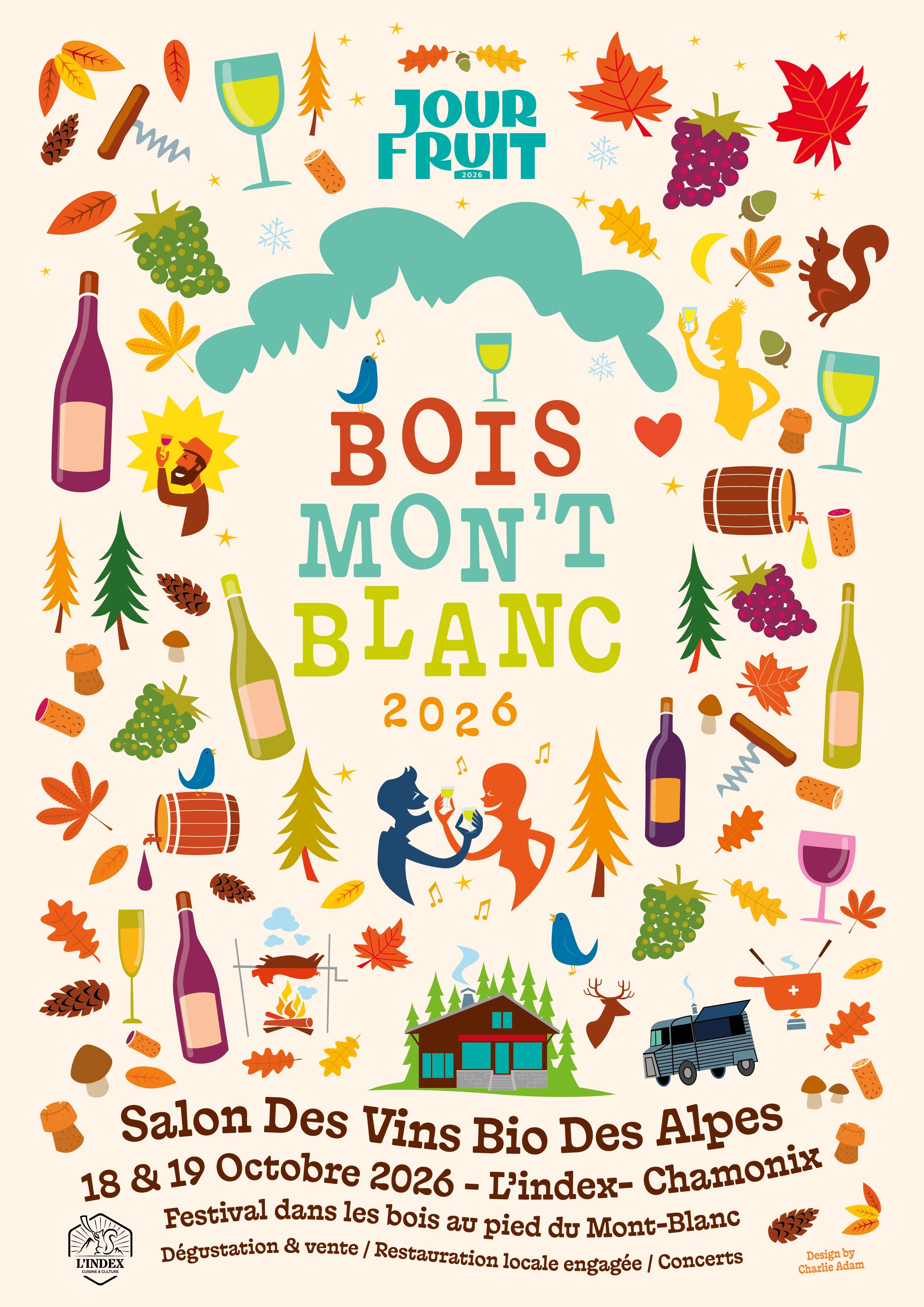 BOIS MON'T BLANC #2 // Salon des Vins Bio Des Alpes