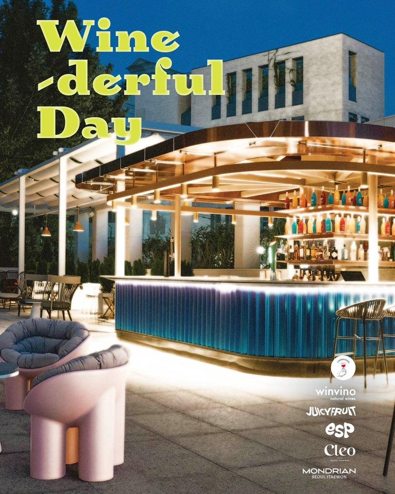 WINE-DERFUL DAY @Mondrian Hotel Seoul