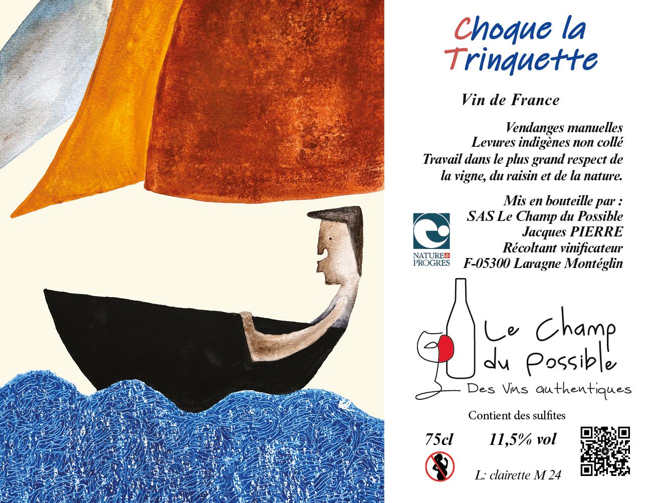 Choque la Trinquette - Le Champ Du Possible - jacques-pierre -2024