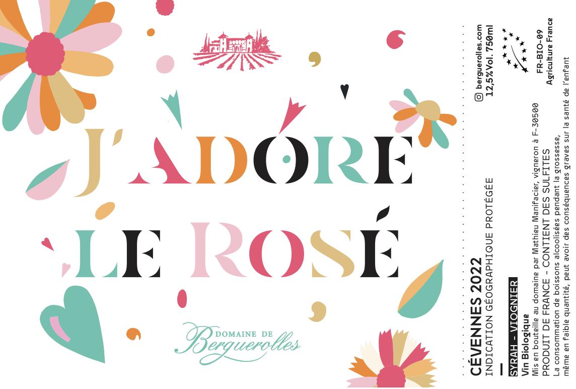 J’adore Le Rosé - Domaine De Berguerolles - mathieu-manifacier 