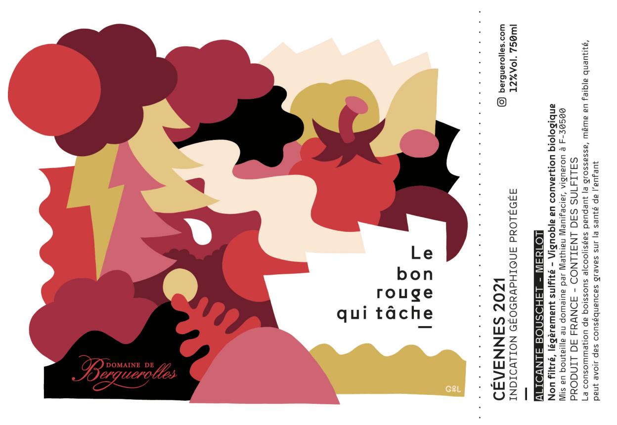 Le Bon Rouge Qui Tâche - Domaine De Berguerolles - mathieu-manifacier 