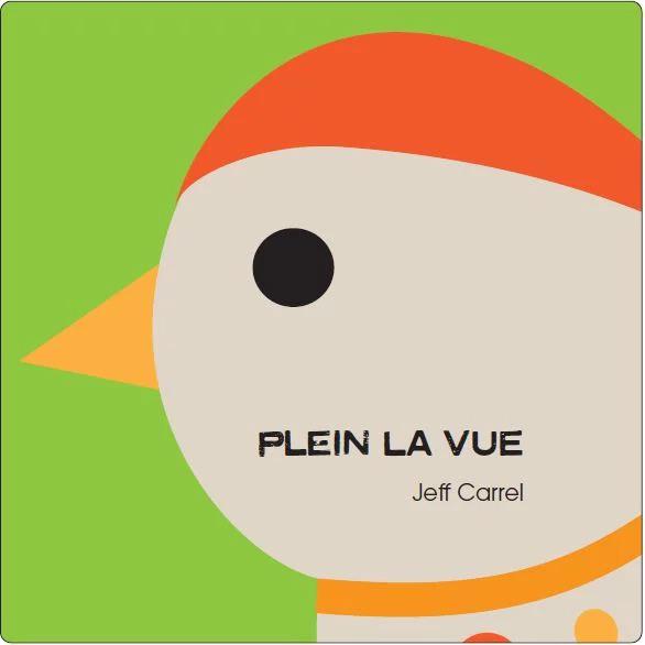 Plein la Vue - Jeff Carrel - jeff-carrel -2021